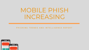 The Rise in Mobile Phishing Attacks