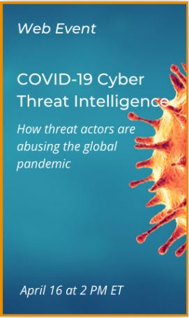 COVID-19 Cyber Threat Intelligence