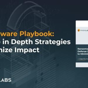 Ransomware Playbook: Defense in Depth Strategies to Minimize Impact