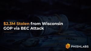 $2.3M Stolen from Wisconsin GOP via BEC Attack