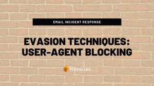 Evasion Techniques: User-Agent Blocking