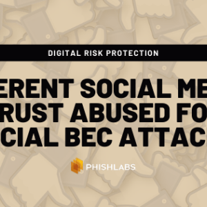 Why You Should Take Social Media Account Takeover as Seriously as a BEC Attack