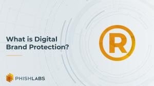 What is Digital Brand Protection?